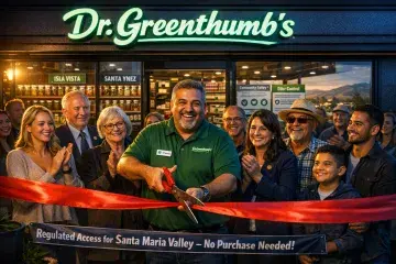 Dr. Greenthumb’s Opens Third Approved Cannabis Dispensary in Orcutt Community